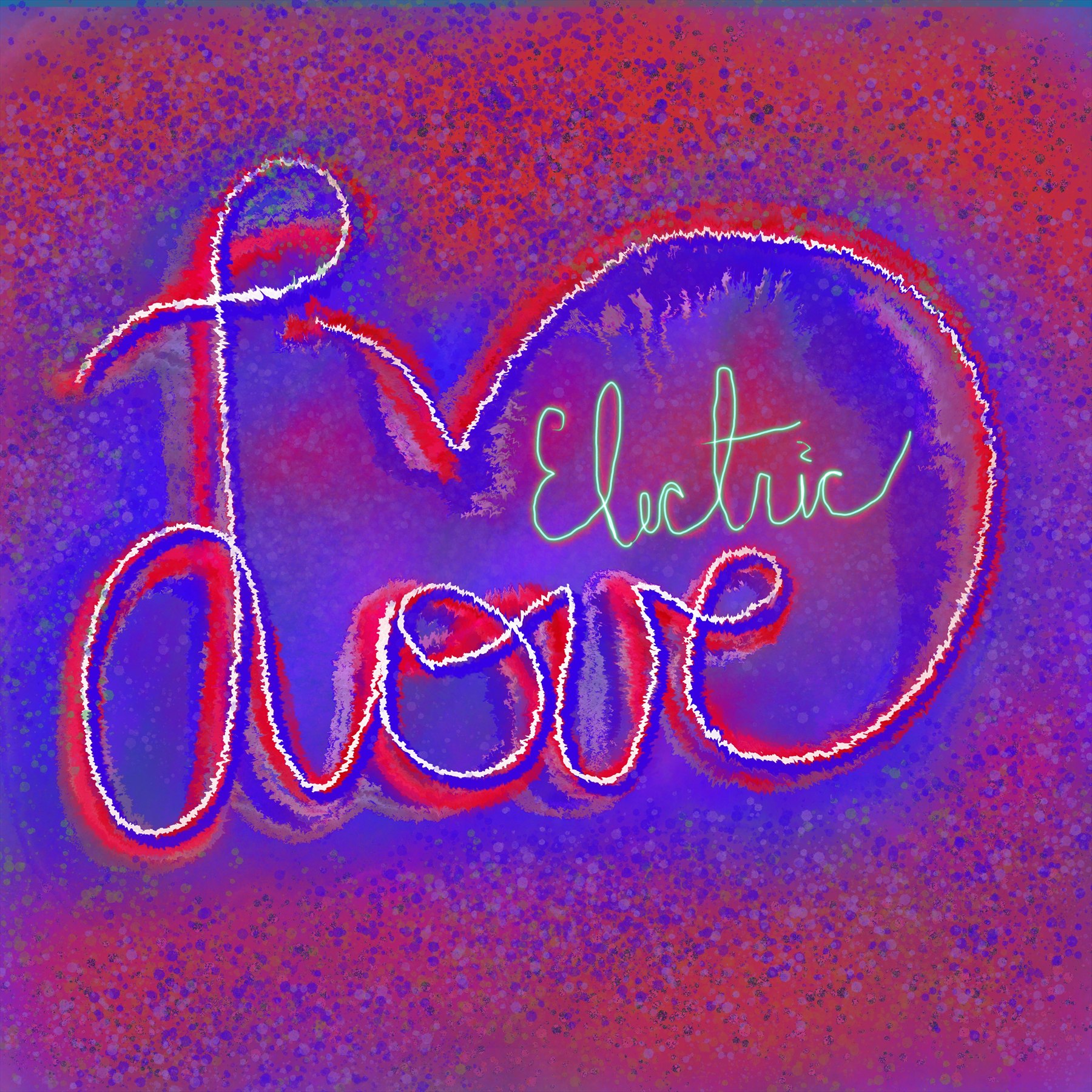 Electric Love, Digital Lettering by Robert Marleton.
