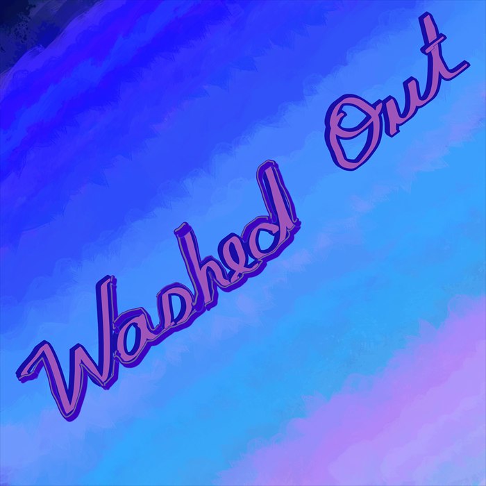 Washed Out, Lettering / Digital by Robert Marleton.