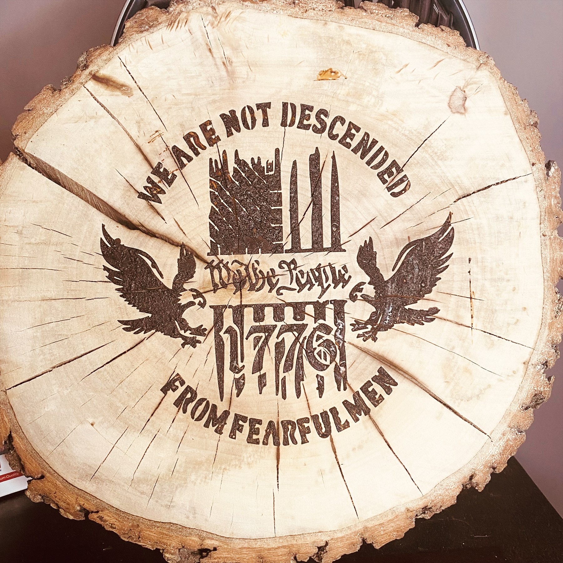We Are Not Descended From Fearful Men, Woodburning / Lettering by Robert Marleton.